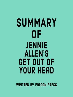 cover image of Summary of Jennie Allen's Get Out of Your Head